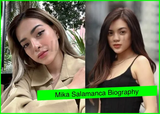 Mika Salamanca Biography