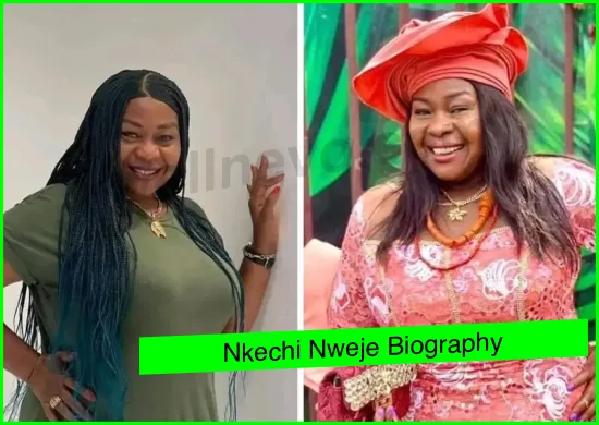 Nkechi Nweje Biography